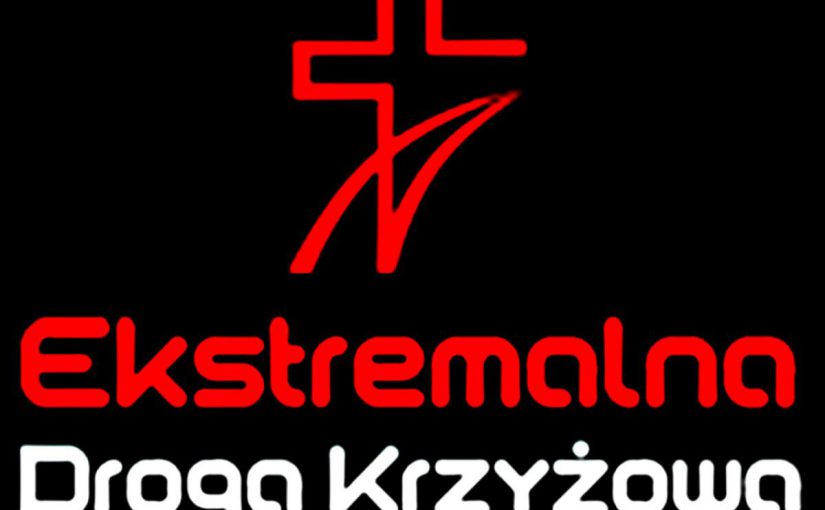 Ekstremalna Droga Krzyżowa tym razem w wymiarze duchowym